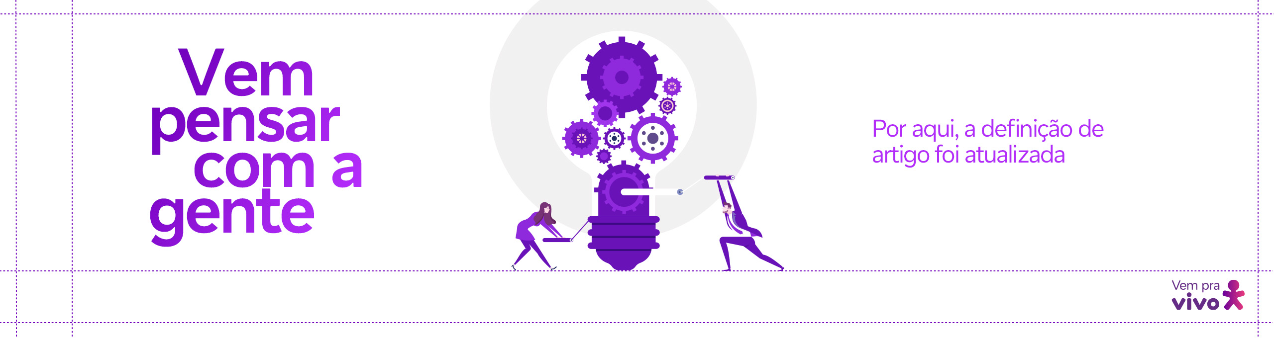 Vetor com duas pessoas de terno girando uma engrenagem e as frases "vem pensar com a gente" e "por aqui, a definição de artigo foi atualizada"