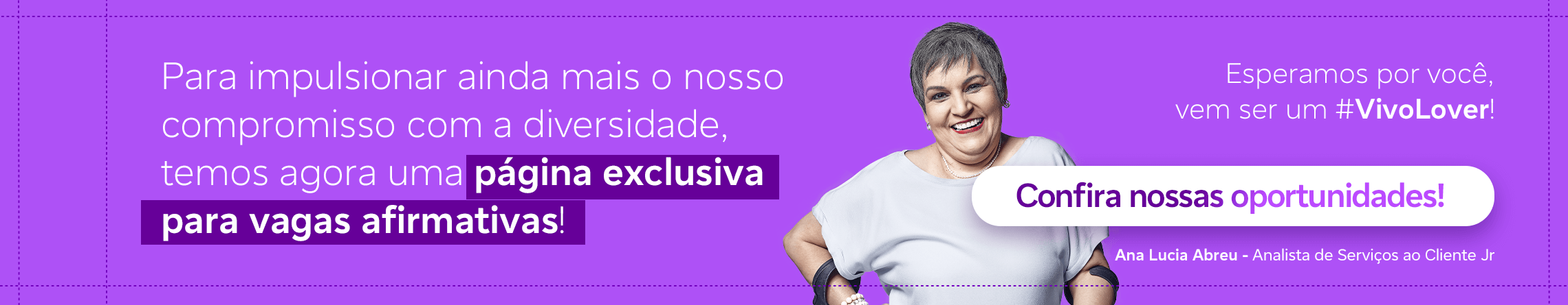 Arte com uma fotografia uma pessoa com deficiencia mulher e o texto para impulsionar ainda mais o nosso compromisso com a diversidade, temos agora uma página exclusiva para vagas afirmaticas