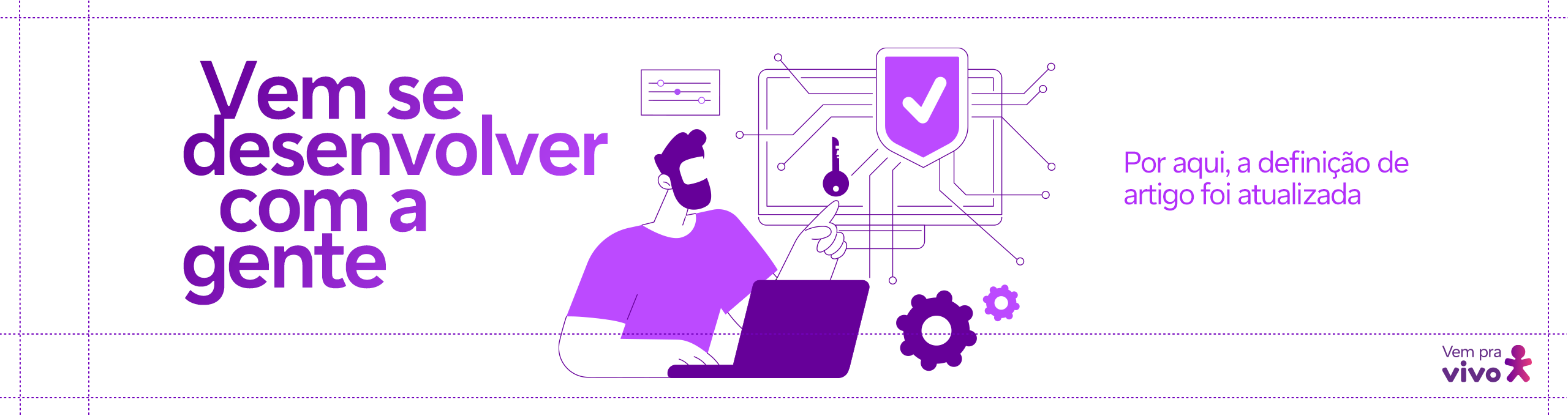 arte com um vetor de um homem branco de barba trabalhando em um laptop e a frase vem se desenvolver com a gente