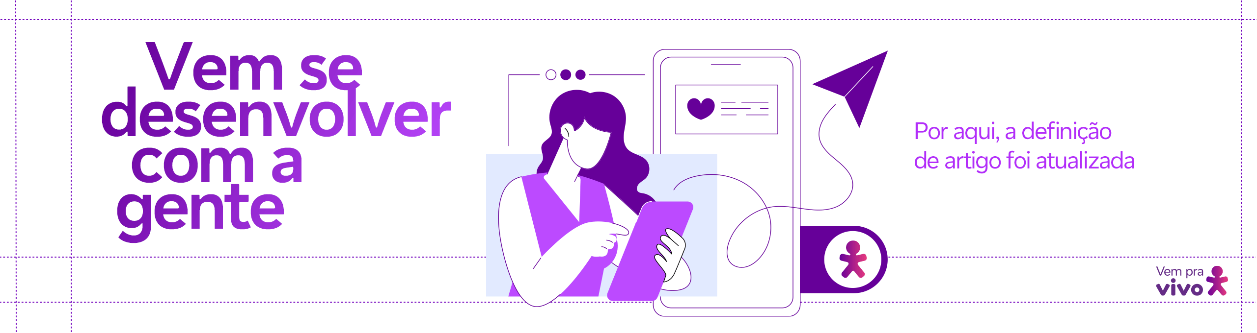 banner com um vetor de uma mulher interagindo com um tablet e a frase vem desenvolver com a gente