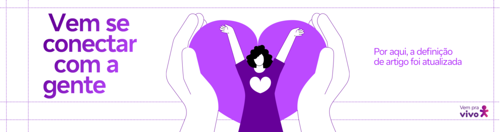 arte com um vetor de uma mulher dentro de um coração e mãos gigantes com o coração entre elas e o texto vem se conectar com a gente